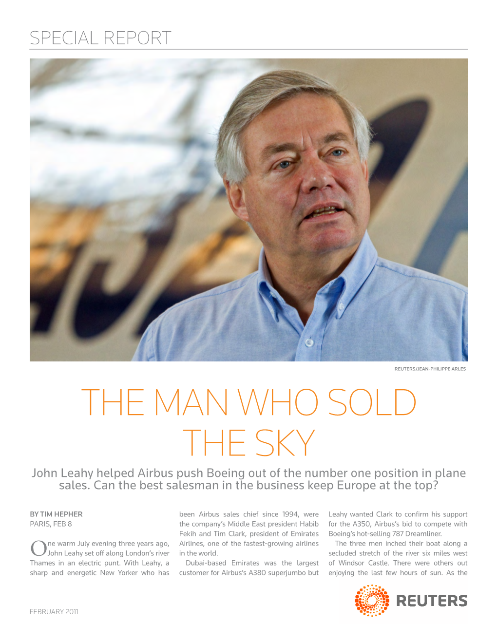 The Man Who Sold the Sky John Leahy Helped Airbus Push Boeing out of the Number One Position in Plane Sales