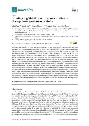 Investigating Stability and Tautomerization of Gossypol—A Spectroscopy Study