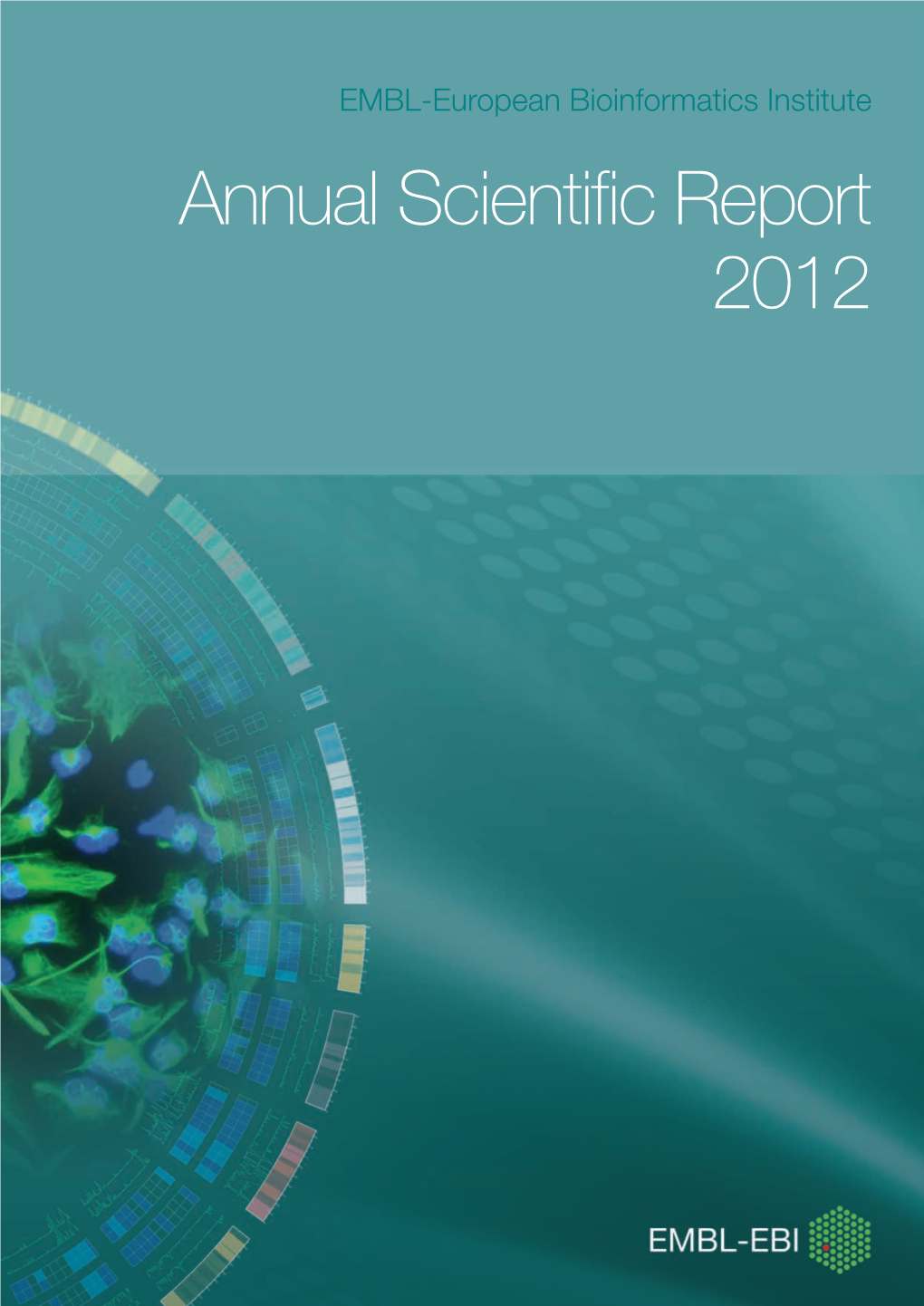 EMBL-EBI Annual Scientific Report 2012 Table of Contents