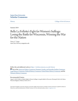 Belle La Folletteâ•Žs Fight for Womenâ•Žs Suffrage: Losing the Battle for Wisconsin, Winning the War for the Nation