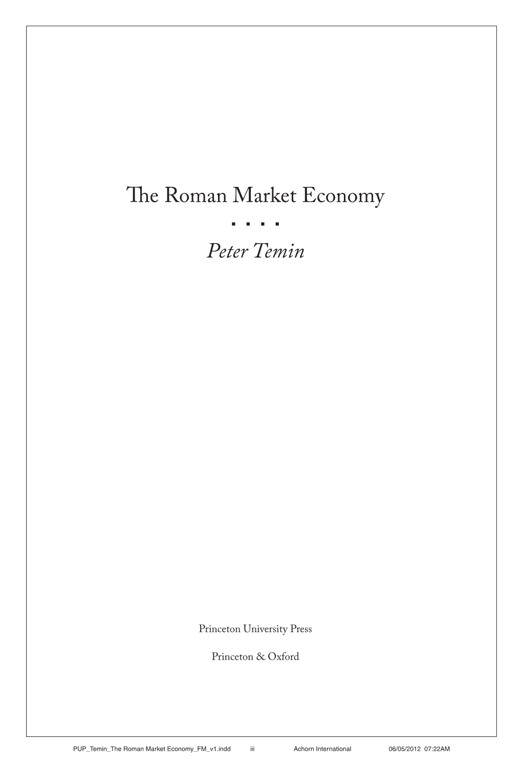 The Roman Market Economy Peter Temin