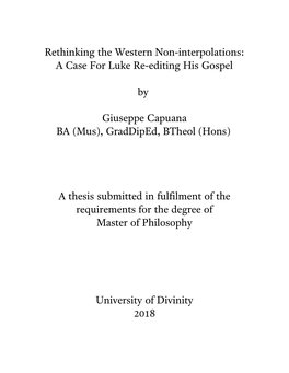 Rethinking the Western Non-Interpolations: a Case for Luke Re-Editing His Gospel