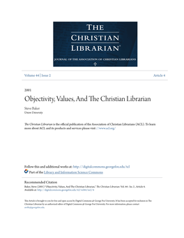 Objectivity, Values, and the Christian Librarian