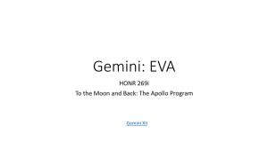 Gemini: EVA HONR 269I to the Moon and Back: the Apollo Program
