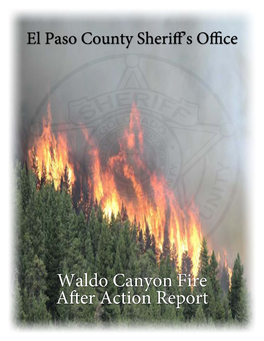El Paso County Sheriff's Office Report About the Fire