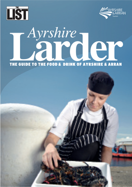 Ayrshire Larder Part of the Larder Series of Food and Drink Publications Thelarder.Net