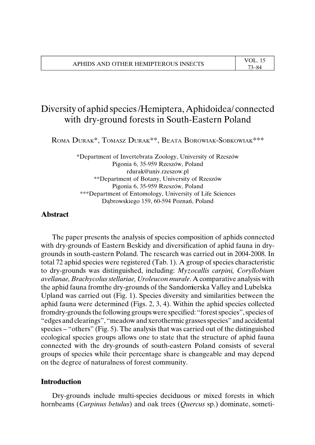 Diversity of Aphid Species /Hemiptera, Aphidoidea/ Connected with Dry-Ground Forests in South-Eastern Poland