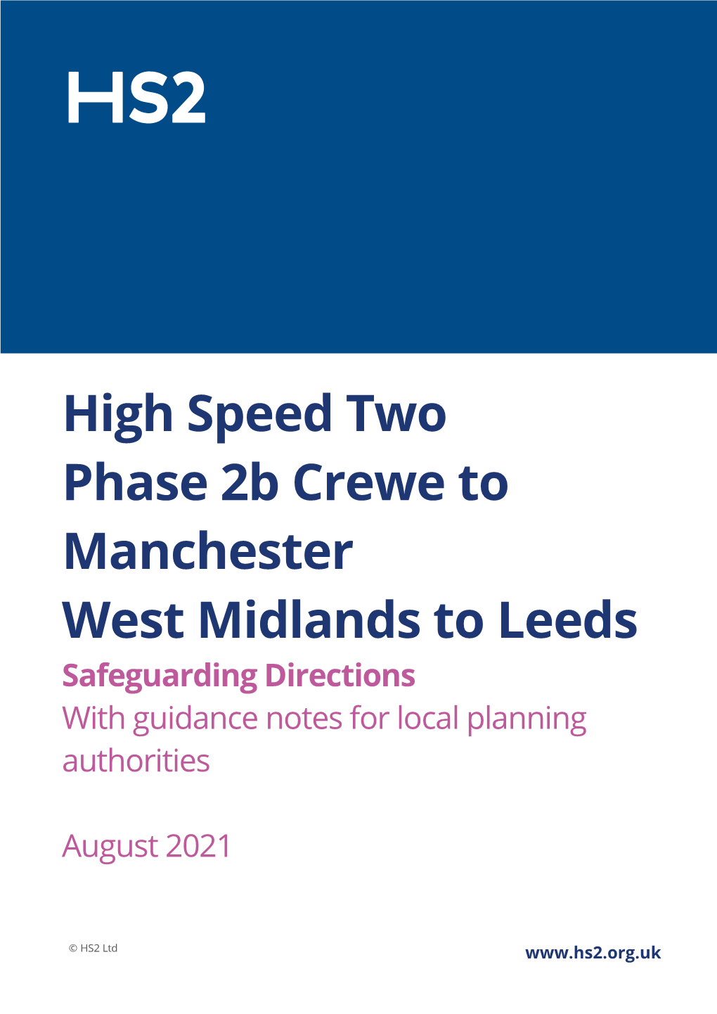 HS2 Phase 2B (Crewe to Manchester and the West Midlands to Leeds) Safeguarding Directions