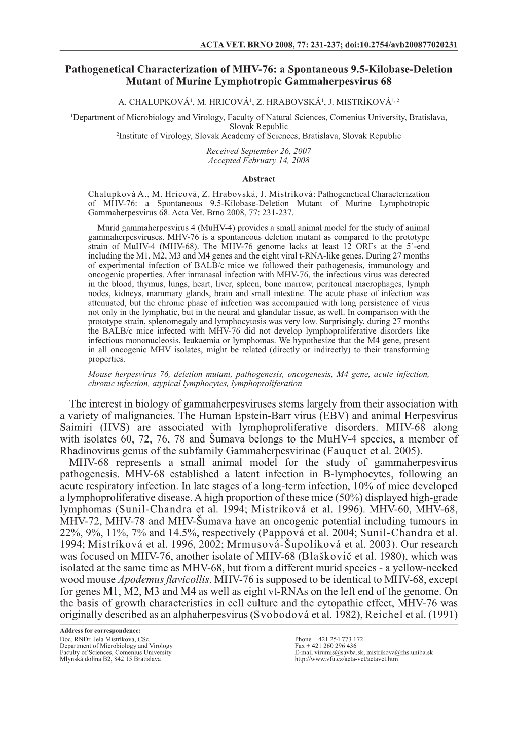 Pathogenetical Characterization of MHV-76: a Spontaneous 9.5-Kilobase-Deletion Mutant of Murine Lymphotropic Gammaherpesvirus 68