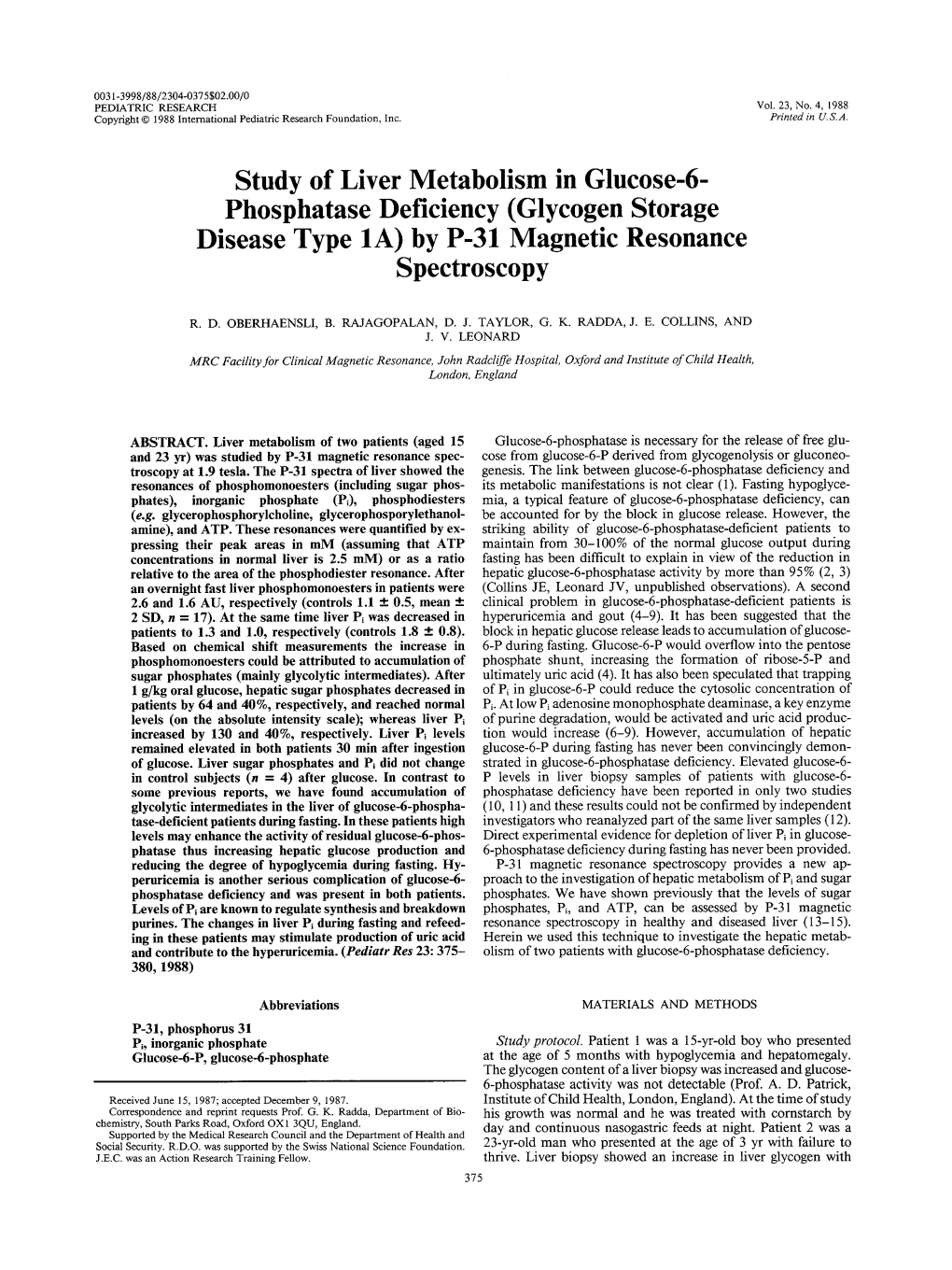 Study of Liver Metabolism in Glucose-6- Phosphatase Deficiency (Glycogen Storage Disease Type 1A) by P-31 Magnetic Resonance Spectroscopy