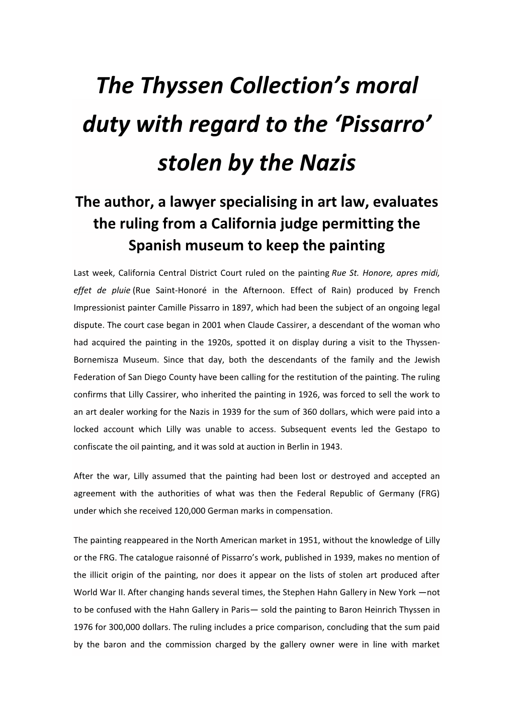 The Thyssen Collection's Moral Duty with Regard to the 'Pissarro' Stolen