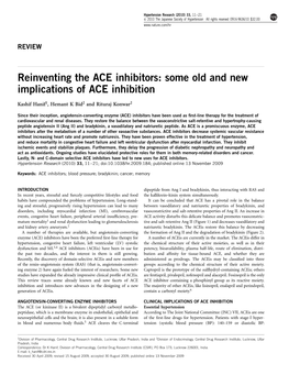 Reinventing the ACE Inhibitors: Some Old and New Implications of ACE Inhibition