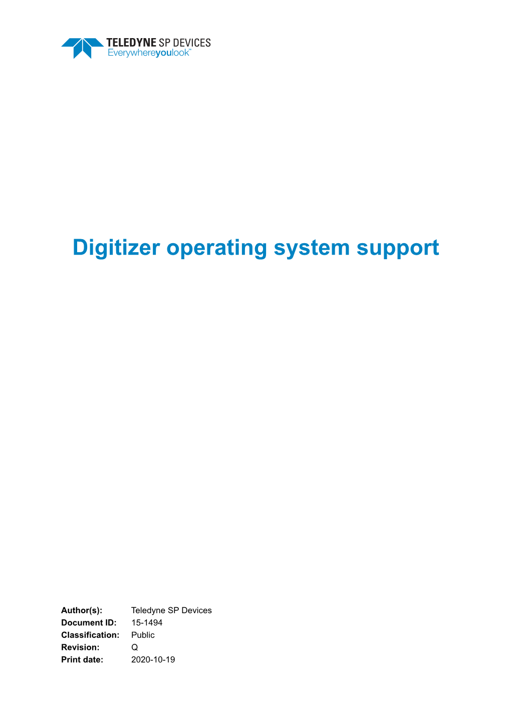 Digitizer Operating System Support