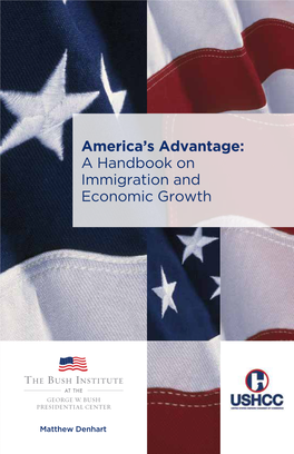 America's Advantage: a Handbook on Immigration and Economic Growth