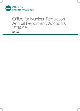 Office for Nuclear Regulation Annual Report and Accounts 2014/15 HC 164