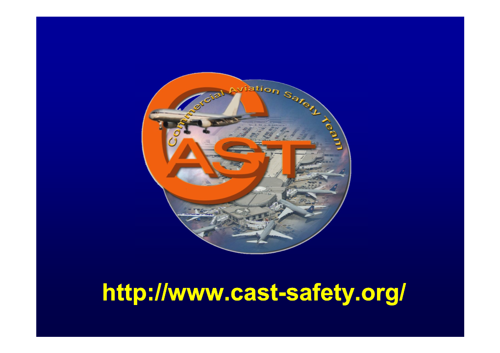 Industry Commercial Aviation Safety Team (CAST)