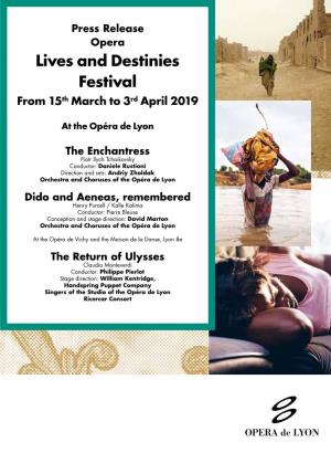 Lives and Destinies Festival from 15 Th March to 3Rd April 2019