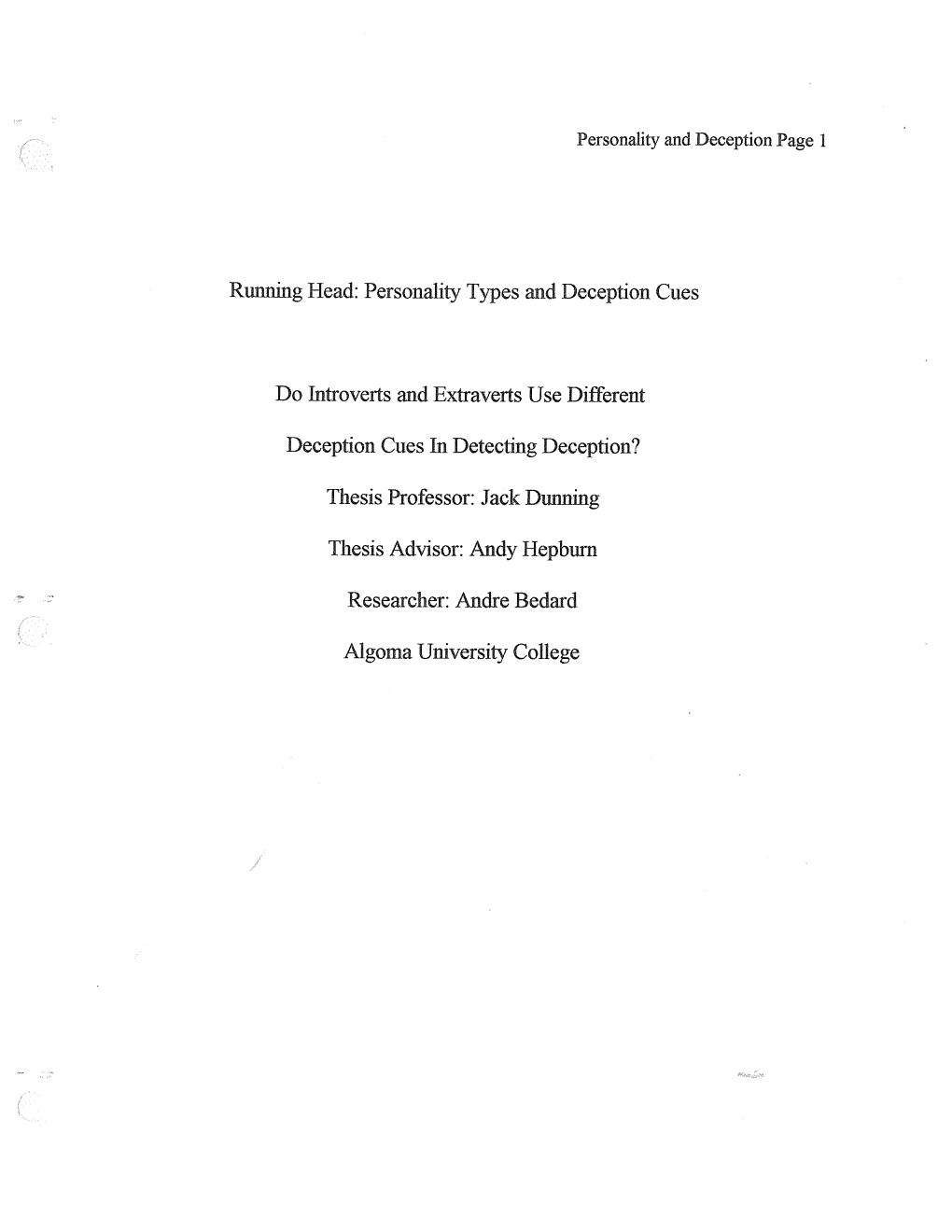 Running Head: Personality Types and Deception Cues Do Introverts and Extraverts Use Different Deception Cues in Detecting Decept