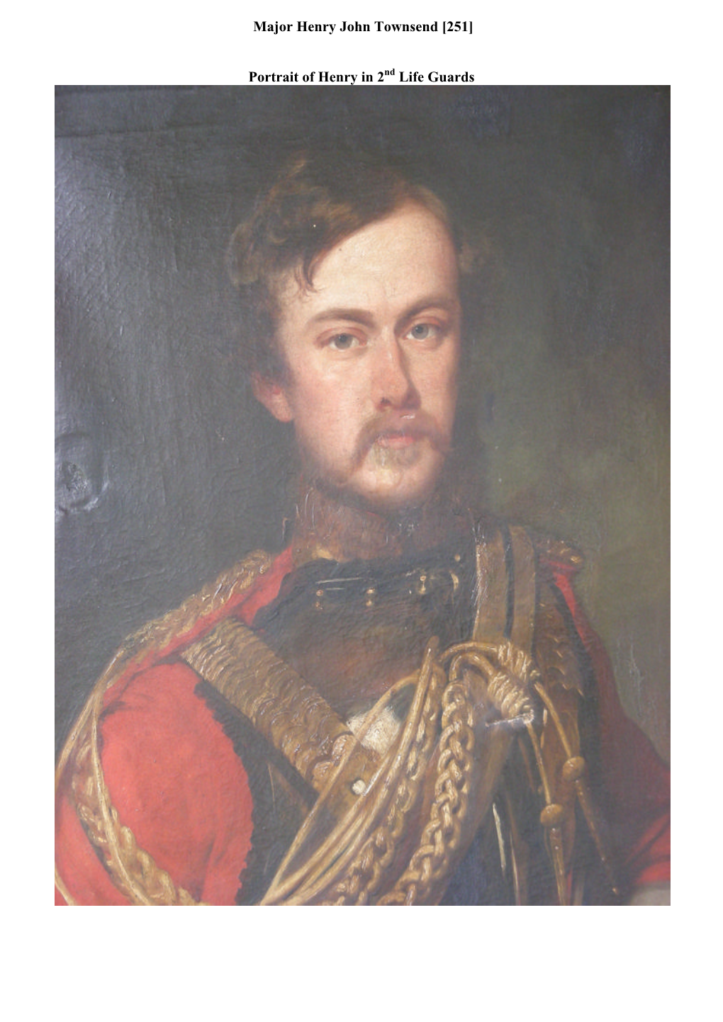 Major Henry John Townsend [251] Portrait of Henry in 2Nd Life Guards