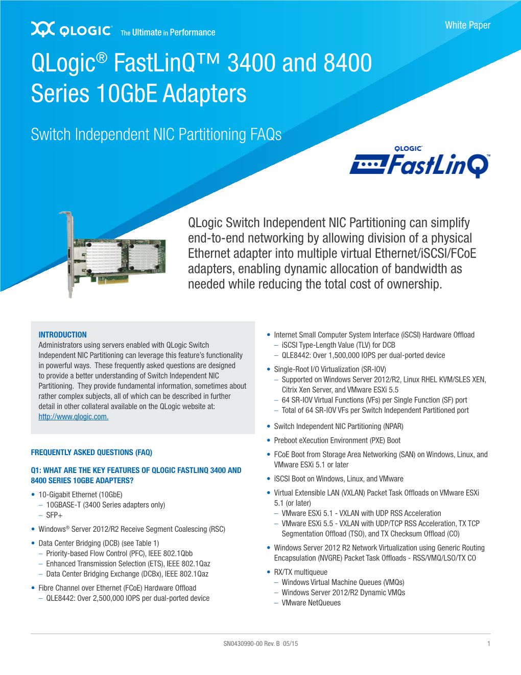 Qlogic® Fastlinq™ 3400 and 8400 Series 10Gbe Adapters