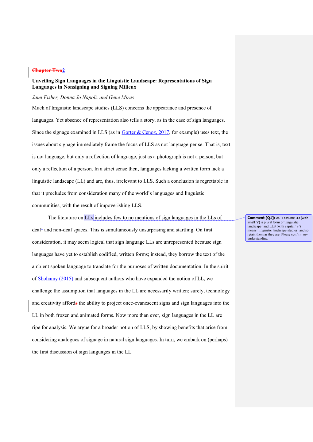 Representations of Sign Languages in Nonsigning