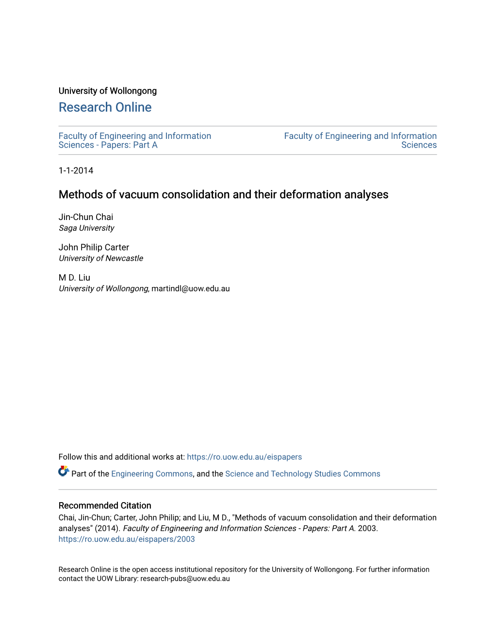 Methods of Vacuum Consolidation and Their Deformation Analyses