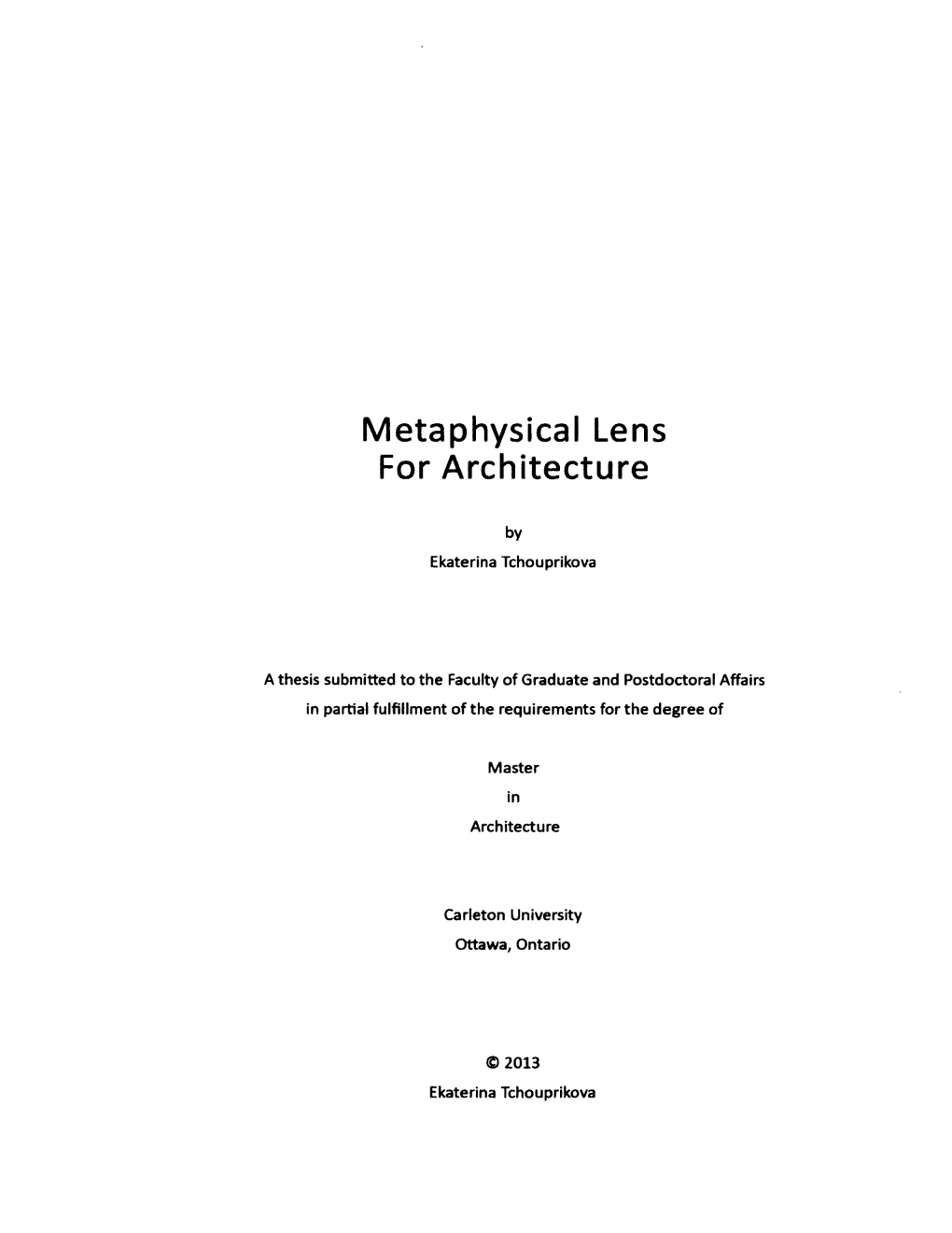 Metaphysical Lens for Architecture