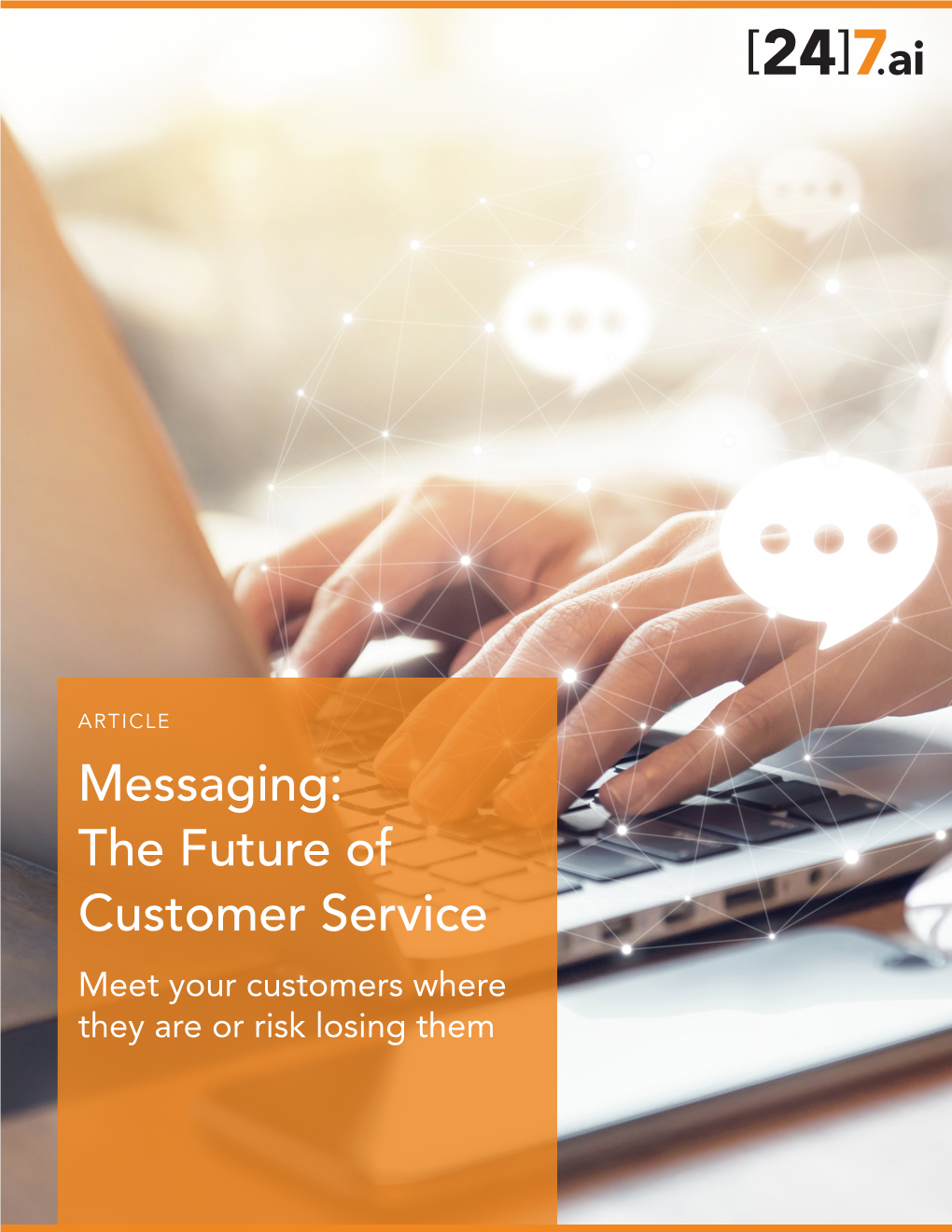 Messaging: the Future of Customer Service
