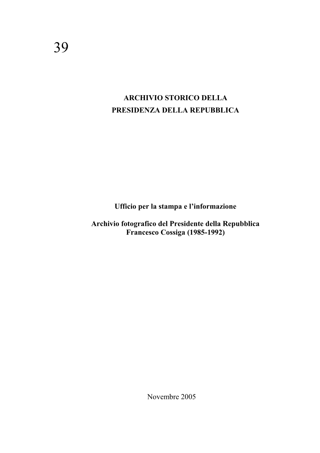 Archivio Storico Della Presidenza Della Repubblica