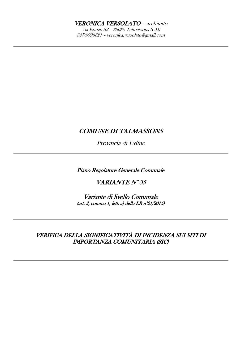 COMUNE DI TALMASSONS Provincia Di Udine VARIANTE N° 35