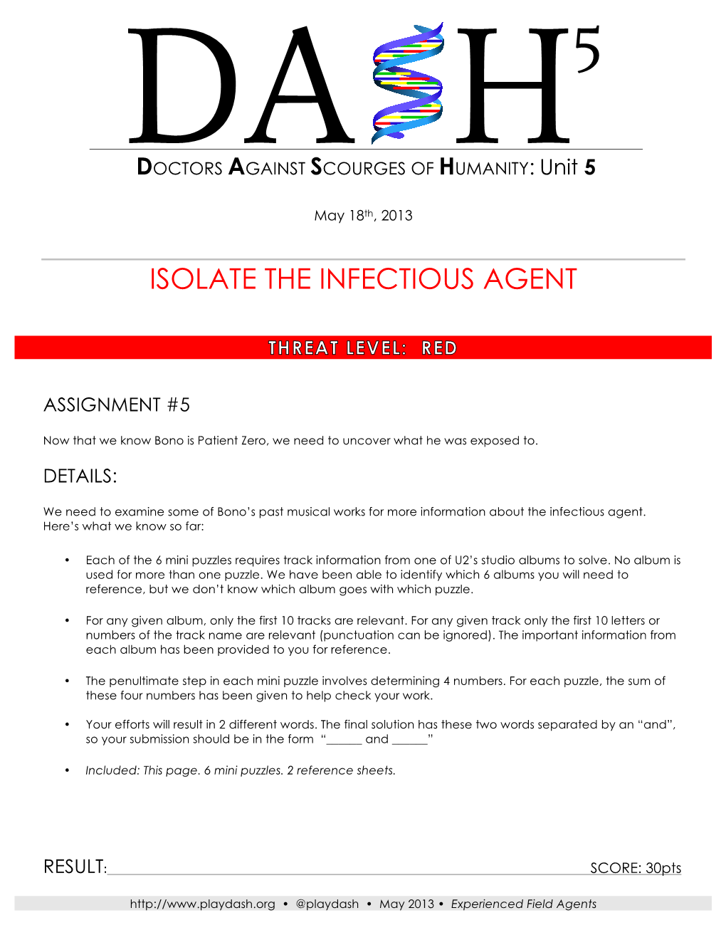 Isolate the Infectious Agent