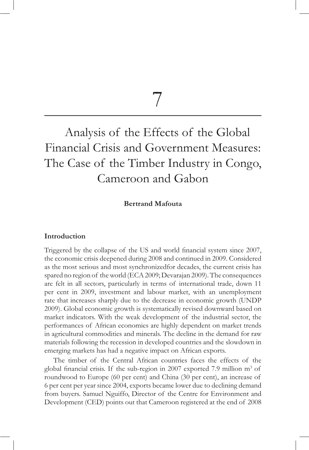 Analysis of the Effects of the Global Financial Crisis and Government Measures: the Case of the Timber Industry in Congo, Cameroon and Gabon