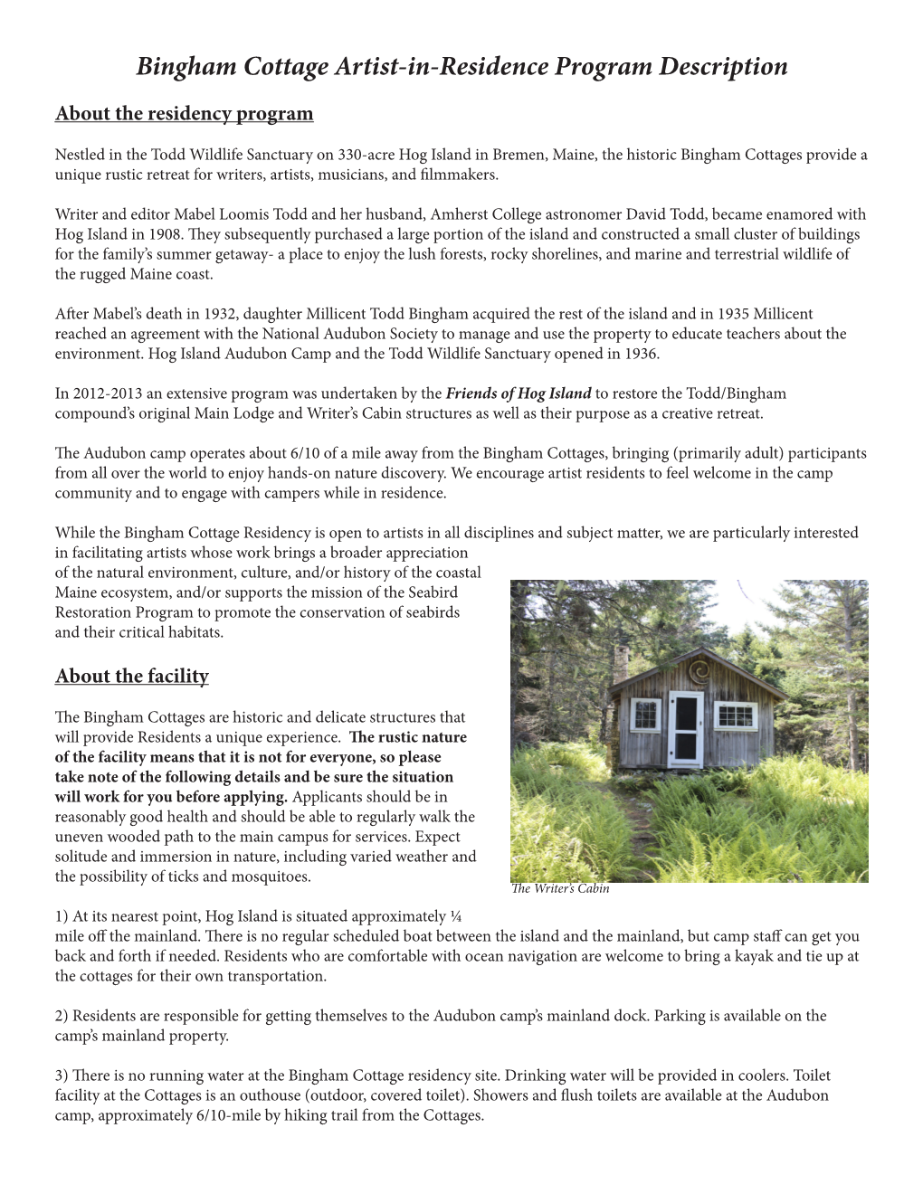 Bingham Cottage Artist-In-Residence Program Description