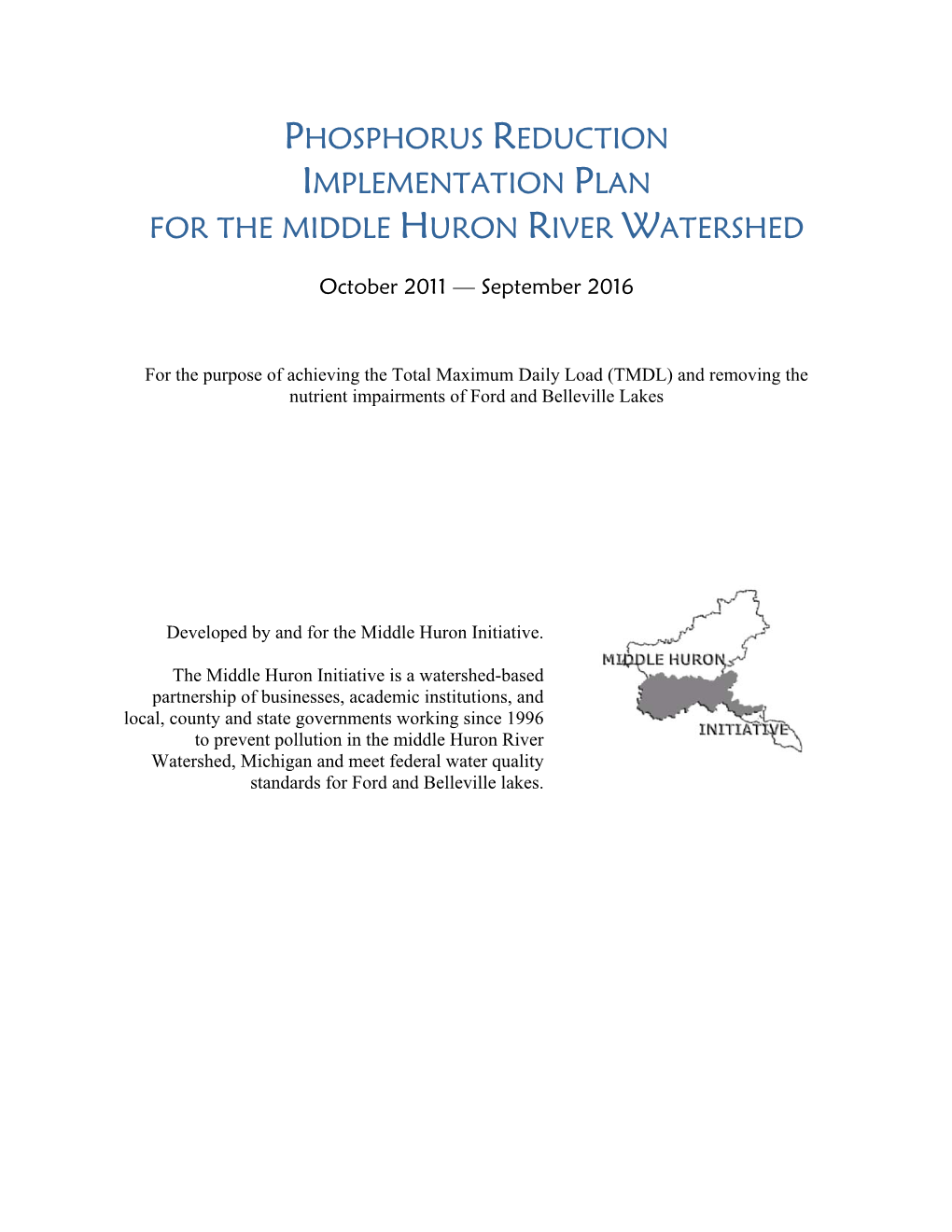 Phosphorus Reduction Implementation Plan for the Middle Huron River Watershed