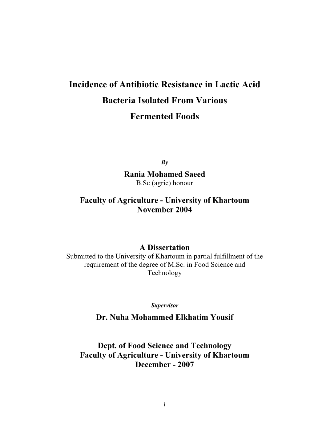 Incidence of Antibiotic Resistance in Lactic Acid Bacteria Isolated from Various Fermented Foods