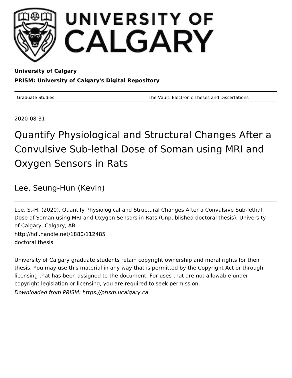 Quantify Physiological and Structural Changes After a Convulsive Sub-Lethal Dose of Soman Using MRI and Oxygen Sensors in Rats