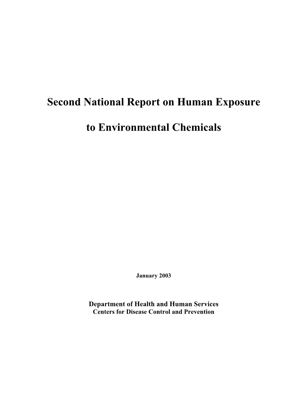 Second National Report on Human Exposure to Environmental