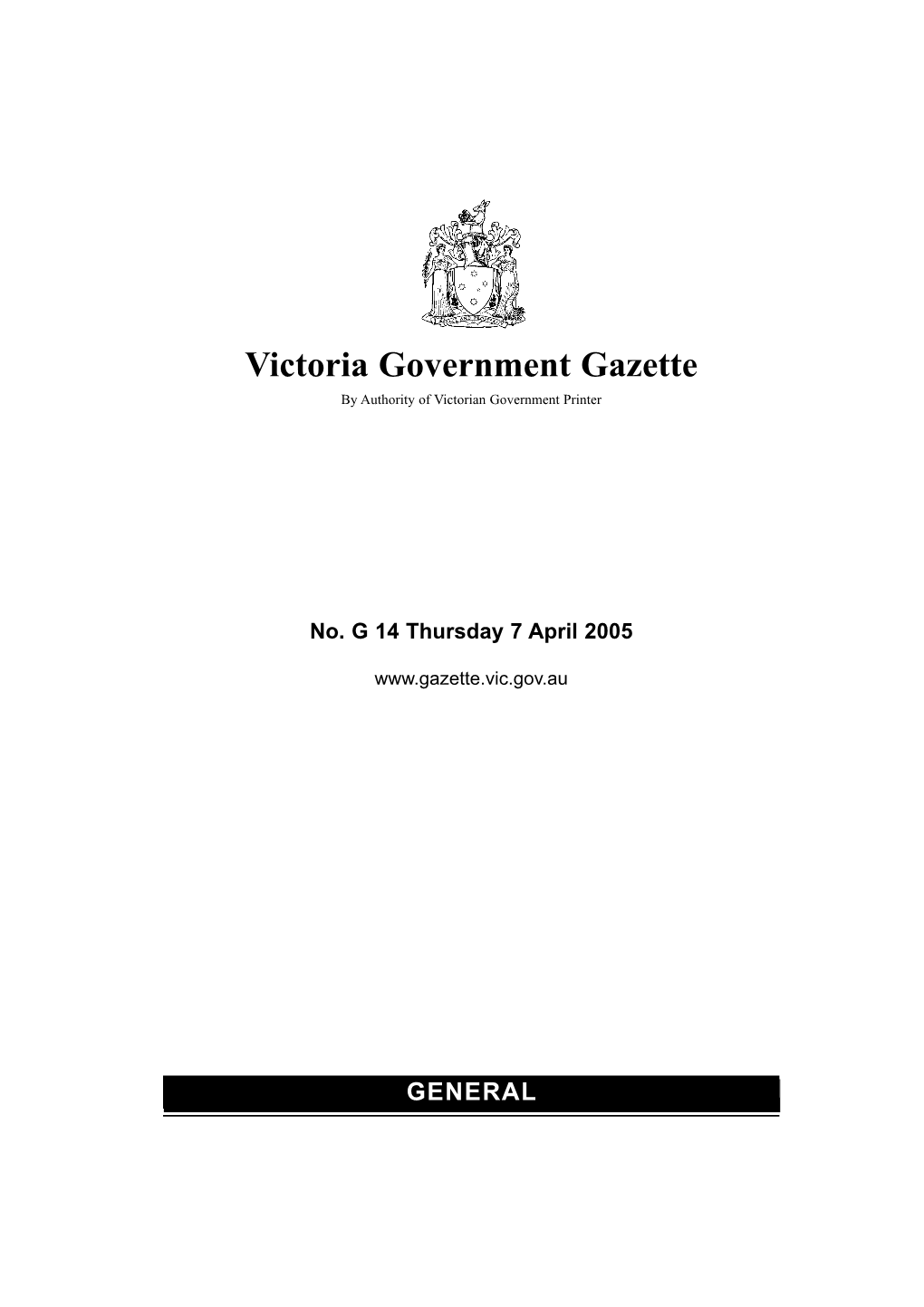 Victoria Government Gazette by Authority of Victorian Government Printer