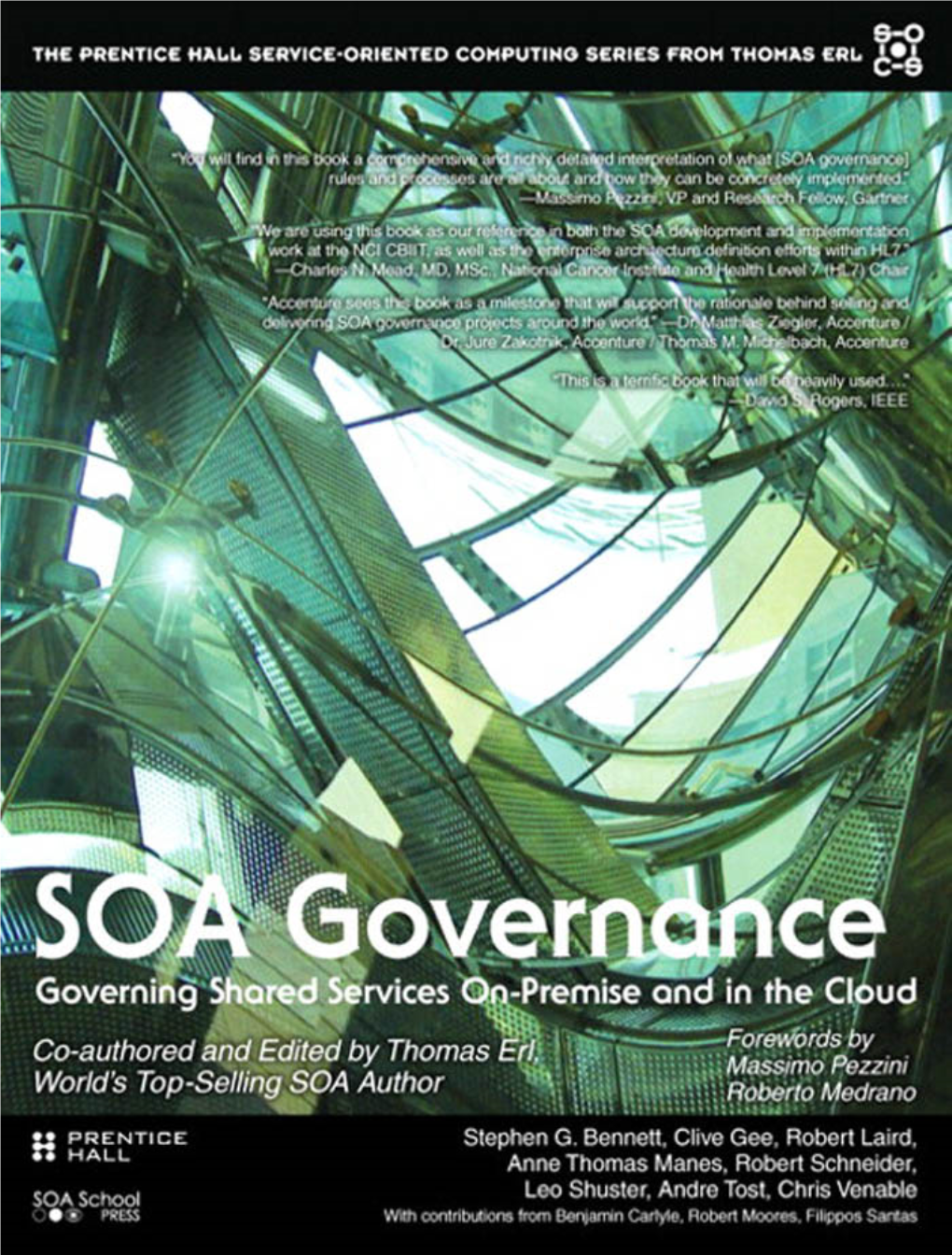 SOA Governance : Governing Shared Services On-Premise and in the Cloud / Pamela Janice Yau Thomas Erl