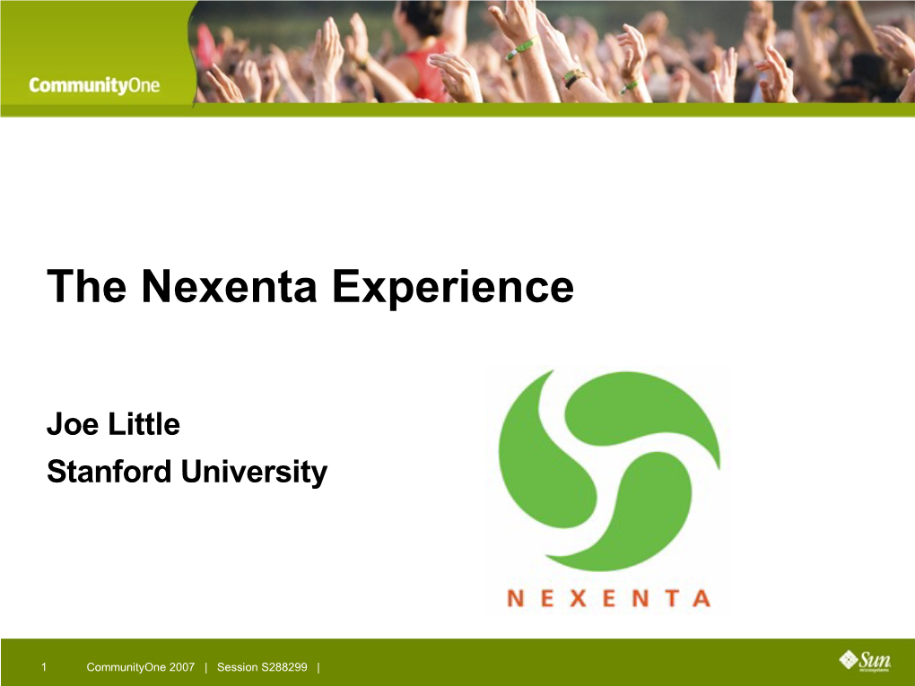 The Nexenta Experience