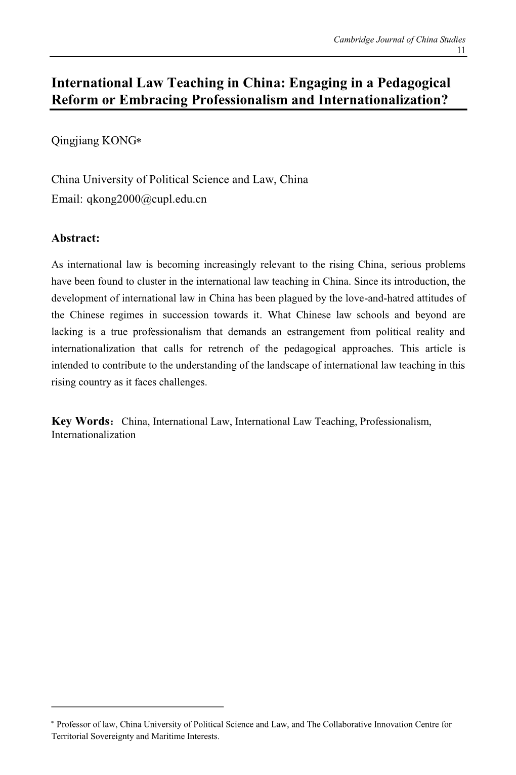 International Law Teaching in China: Engaging in a Pedagogical Reform Or Embracing Professionalism and Internationalization?