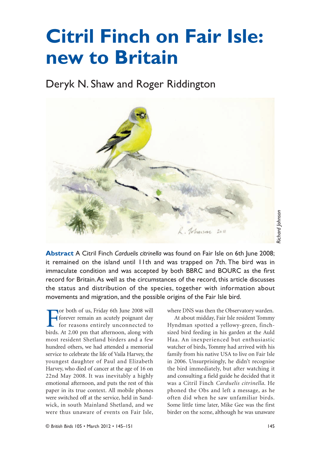 Citril Finch on Fair Isle: New to Britain Deryk N