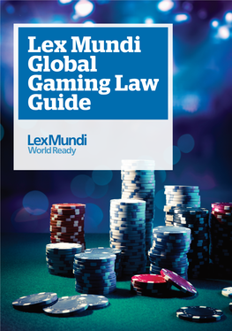 Lex Mundi Global Gaming Law Guide 2017