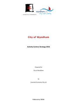 Wyndham City's Activity Centre Policy