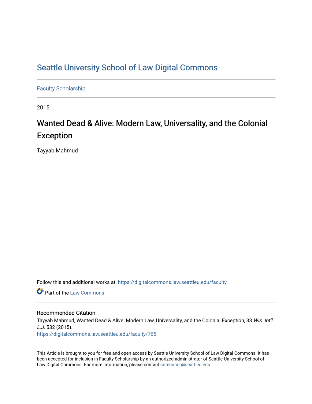 Wanted Dead & Alive: Modern Law, Universality, and the Colonial
