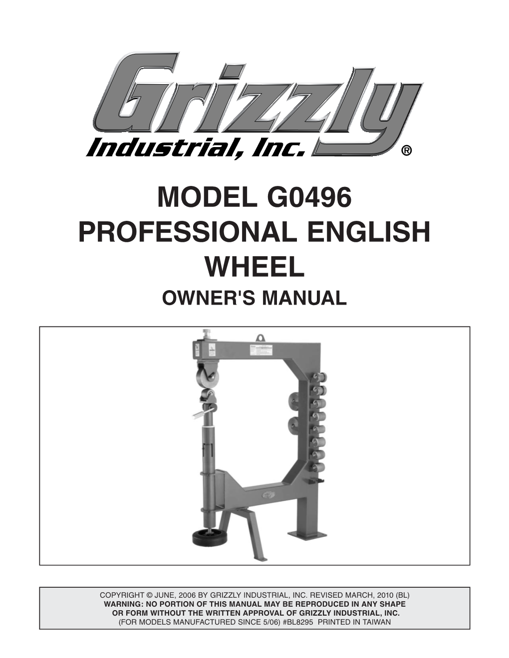 MODEL G0496 PROFESSIONAL ENGLISH WHEEL OWNER's Manual