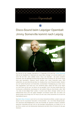 Disco-Sound Beim Leipziger Opernball: Jimmy Somerville Kommt Nach Leipzig