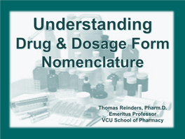 Understanding Drug and Dosage
