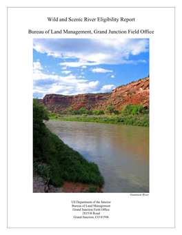 Wild and Scenic River Eligibility Report Bureau of Land