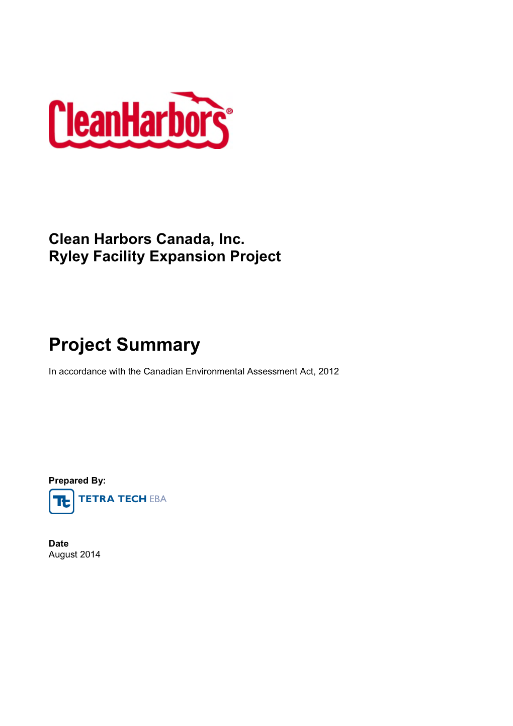 Clean Harbors Canada, Inc. Ryley Facility Expansion Project Project